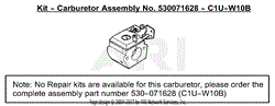 Carburetor Assembly (C1U-W10B) P/N 530071628