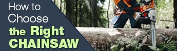 How to Choose the Right Chainsaw