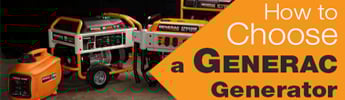 How to Choose a Generac Generator