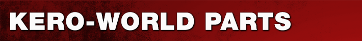 Kero-World Parts
