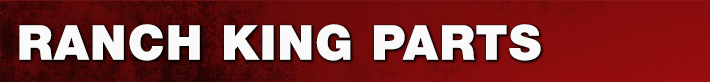 Ranch King Parts