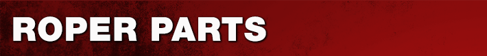ROPER Parts